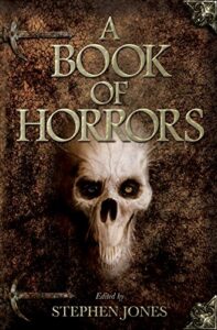Stephen Jones's A Book of Horrors